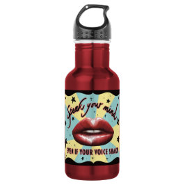 Sprechen Sie Ihren Geist, wählen Sie, Aktivist Edelstahlflasche