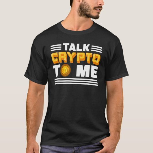 Sprechen Sie Krypto mit mir Kryptowährung Bitcoin T-Shirt (Vorderseite)