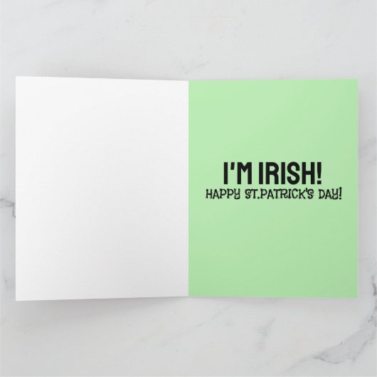 SPRECHEN SIE MIR! ICH BIN IRISH! ST.PATRICK'S DAY KARTE (Innenseite)