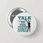 Sprechen Sie mit dem Hands Funny Volleyball Middle Button (Vorne & Hinten)