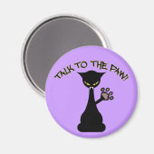 Sprechen Sie mit dem Paw Magnet (Vorderseite/Rückseite)