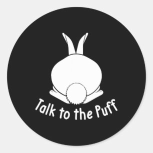 Sprechen Sie mit dem Puff Rabbit Niedlich Bunny Ha Runder Aufkleber