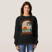Sprechen Sie mit dem Sand Satellite Beach Ocean Fl Sweatshirt (Vorne ganz)