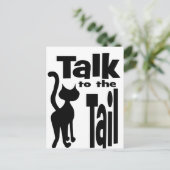 Sprechen Sie mit dem Schwanz Postkarte (Stehend Vorderseite)