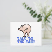 Sprechen Sie mit dem Schwanz Schweinefleisch Postkarte (Stehend Vorderseite)