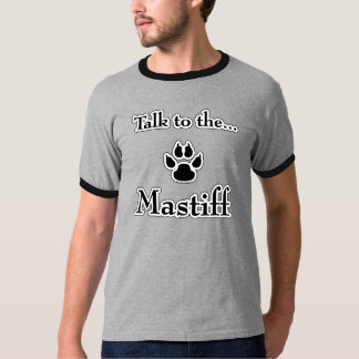 Sprechen Sie mit dem schwarzen Mastiff-T - Shirt