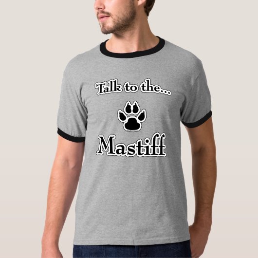 Sprechen Sie mit dem schwarzen Mastiff-T - Shirt (Vorderseite)