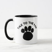 Sprechen Sie mit den Paw-Tasse Tasse (Links)