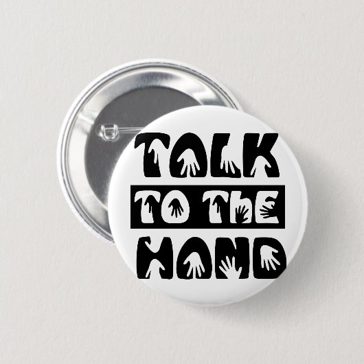 Sprechen Sie mit der Hand Button (Vorne & Hinten)