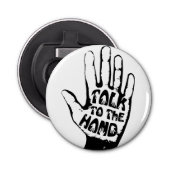 Sprechen Sie mit der Hand Flaschenöffner (Vorderseite)