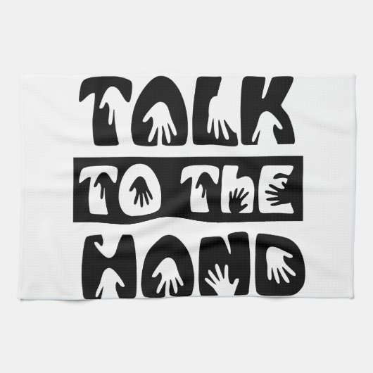 Sprechen Sie mit der Hand Geschirrtuch (Horizontal)