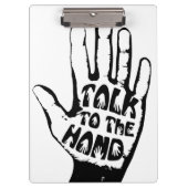 Sprechen Sie mit der Hand Klemmbrett (Vorderseite)