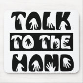 Sprechen Sie mit der Hand Mousepad (Vorne)