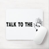 Sprechen Sie mit der Hand Mousepad (Mit Mouse)