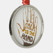 Sprechen Sie mit der Hand Ornament Aus Metall (Rechts)
