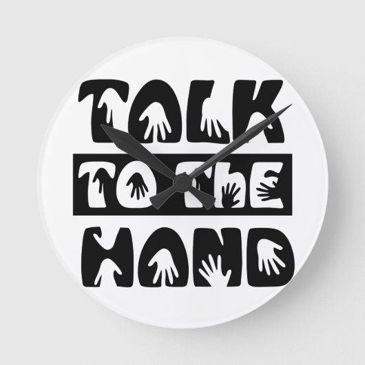 Sprechen Sie mit der Hand Runde Wanduhr (Vorderseite)