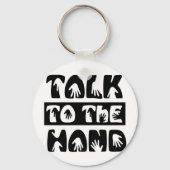 Sprechen Sie mit der Hand Schlüsselanhänger (Vorderseite)