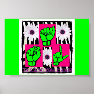 Sprechen Sie mit Ihrem Hands-Poster für Mädchen Poster