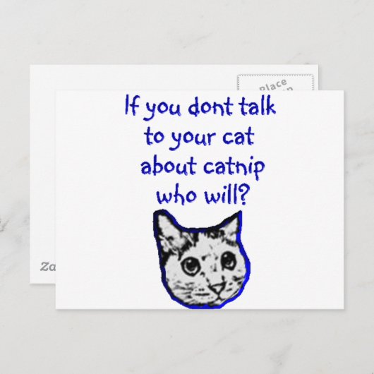 Sprechen Sie mit Ihrer Katze über "Catnip" Postkarte (Vorne/Hinten)