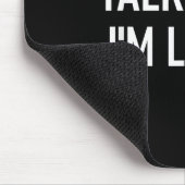 Sprechen Sie mit mir einsam, lustig, Witze, sarkas Mousepad (Ecke)