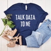Sprechen Sie mit mir - Statistik und Informatik T-Shirt