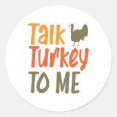 Sprechen Sie mit mir über die Türkei Runder Aufkleber (Vorderseite)