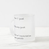 SPRECHEN SIE NICHT MIT MIR, BIS ICH MATTGLASTASSE (Vorderseite Links)