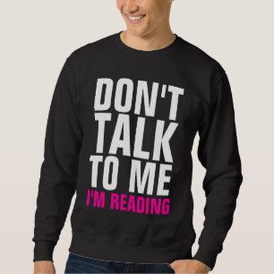 Sprechen Sie nicht mit mir, den ich dunkles Sweatshirt