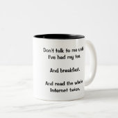 "Sprechen Sie nicht mit mir" Tasse (VorderseiteRechts)