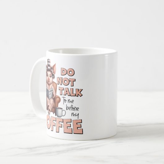 Sprechen Sie nicht vor dem Kaffee mit mir Kaffeetasse (Vorderseite Links)