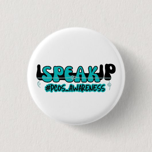 Sprechen Sie PCOS Polyzystisches Ovarialsyndrom Be Button (Vorderseite)