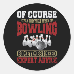 Sprechen Sie selbst, wenn der Bowling fachliche Be Runder Aufkleber