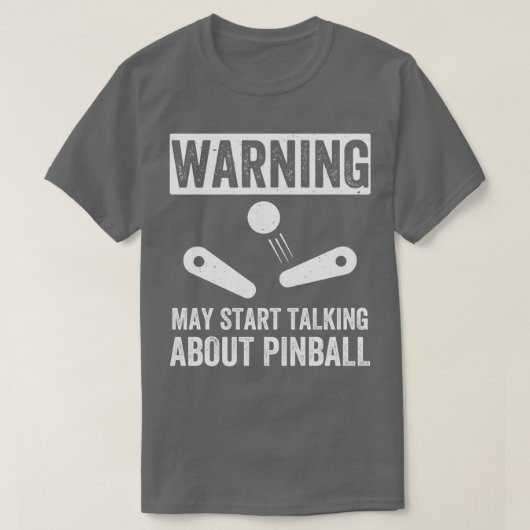 Sprechen Sie über Pinball Machines Arcade Funny T-Shirt (Design vorne)