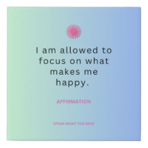Sprechen Sie, was Sie suchen - 10x10 Affirmation L