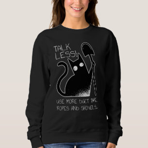 Sprechen Weniger schwarze Katzen Funny Cats Sweatshirt