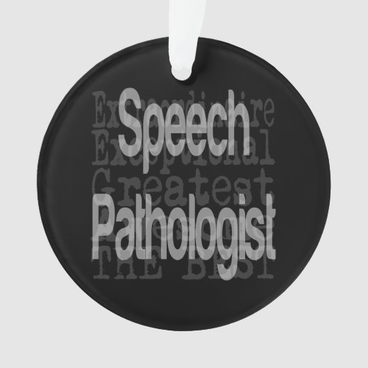 Sprechpathologin Extraordinaire Ornament (Vorderseite)