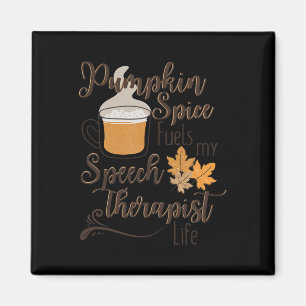 Sprechtherapeut Pumpkin Gewürz Latte SLP Fall Sie Magnet