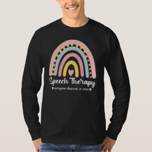 Sprechtherapie Jeder verdient einen Voice Rainbow T-Shirt