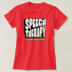 Sprechtherapie Sprechtherapeut T-Shirt