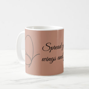 Spreizen Sie Ihre Flügel und Fliegen - Schmetterli Kaffeetasse