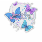 Spreizen Sie Ihre Flügel und fliegen Sie Schmetter Aufkleber (Vorderseite)