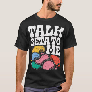 Sprich Beta Mit Mir Lustiger Felsenkletterei T-Shirt