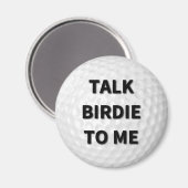 Sprich Birdie mit Me Golf Magnet (Vorderseite/Rückseite)