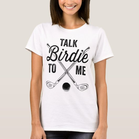 Sprich Birdie mit mir Funny Golf Design T-Shirt (Vorderseite)