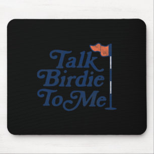 Sprich Birdie mit mir Funny Golfer Vater Vathers D Mousepad