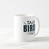 Sprich Birdie mit mir Kaffeetasse (VorderseiteRechts)