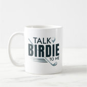 Sprich Birdie mit mir Kaffeetasse (Links)