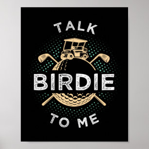 Sprich Birdie Mit Mir Lustiger Golfspieler Pun Gol Poster