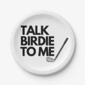 Sprich Birdie zu mir Golf Sprichwort Paper Teller (Vorderseite)