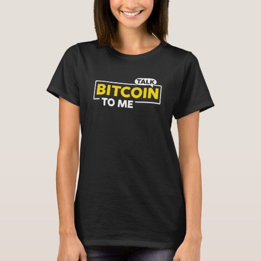 Sprich Bitcoin mit mir Crypto T-Shirt (Vorderseite)